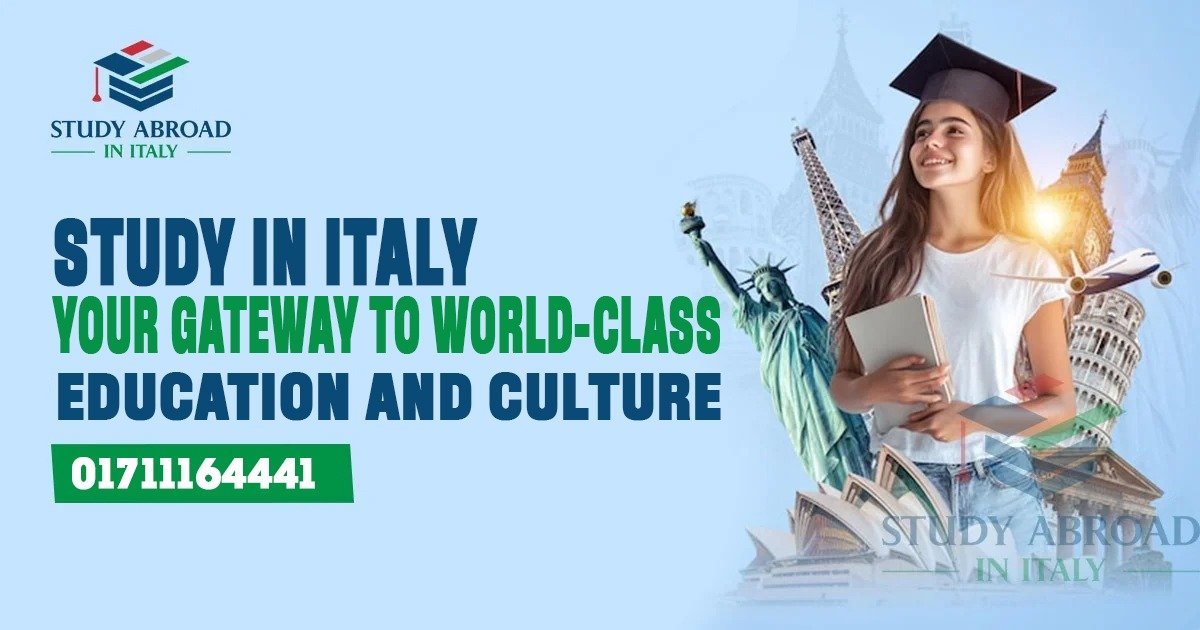 Study in Italy: Your Gateway to World-Class Education and Culture